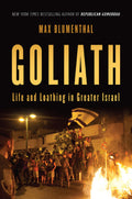 Goliath: Life and Loathing in Greater Israel - Nation Books - MPHOnline.com