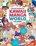 The Big Book of Kawaii Manga World Coloring - MPHOnline.com