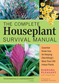 Complete Houseplant Survival Manual - MPHOnline.com