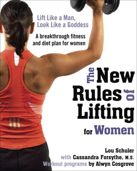 New Rules of Lifting For Women