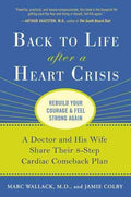Back to Life after a Heart Crisis - MPHOnline.com
