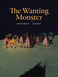 The Wanting Monster (HC) - MPHOnline.com