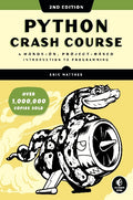 Python Crash Course (2nd Edition) : A Hands-On, Project-Based Introduction to Programming - MPHOnline.com