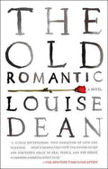 Old Romantic: A Novel - MPHOnline.com