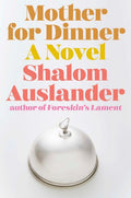 Mother for Dinner - MPHOnline.com