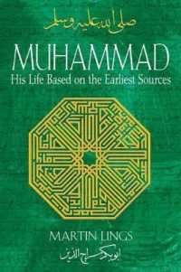 MUHAMMAD: HIS LIFE BASED ON THE EARLIEST SOURCES - MPHOnline.com