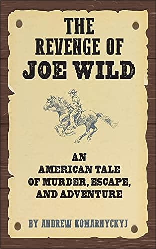 The Revenge of Joe Wild - MPHOnline.com