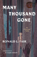 Many Thousand Gone: An American Fable - MPHOnline.com