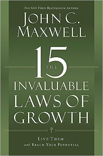 The 15 Invaluable Laws of Growth: Live Them and Reach Your Potential - MPHOnline.com