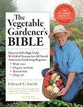 Vegetable Gardener's Bible (2nd Ed.) - MPHOnline.com