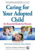 Caring for Your Adopted Child - MPHOnline.com