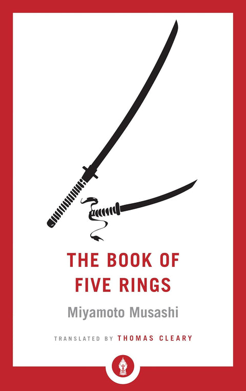 The Book of Five Rings: A Classic Text on the Japanese Way of the Sword - MPHOnline.com