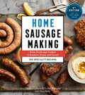 Home Sausage Making, 4th Edition - MPHOnline.com