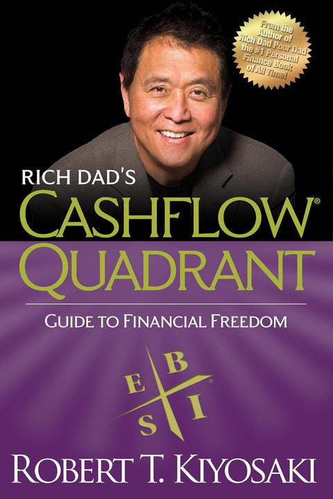 Rich Dad's Cashflow Quadrant: Rich Dad's Guide to Financial Freedom - MPHOnline.com