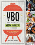 VBQ—The Ultimate Vegan Barbecue Cookbook - MPHOnline.com