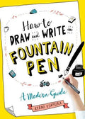 How to Draw and Write in Fountain Pen - MPHOnline.com