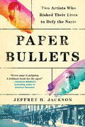 Paper Bullets (Hardcover) - MPHOnline.com