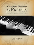 Coordinate Movement for Pianists - MPHOnline.com