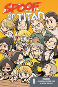Attack on Titan: Spoof on Titan #01 - MPHOnline.com