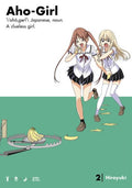 Aho-Girl: A Clueless Girl #02 - MPHOnline.com