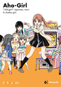 Aho-Girl: A Clueless Girl #06 - MPHOnline.com