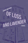 Of Loss And Lavender - MPHOnline.com