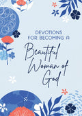 Devo Becoming A Beautiful Woman Of God - MPHOnline.com