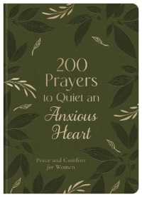 200 Prayers to Quiet an Anxious Heart - MPHOnline.com