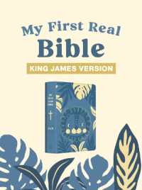 My First Real Bible (Boys' Cover): King James Version - MPHOnline.com