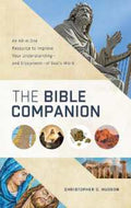 The Bible Companion: An All-in-One Resource to Improve Your Understanding?and Enjoyment?of God's Word - MPHOnline.com