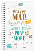 The Prayer Map: Worry Less, Pray More - MPHOnline.com
