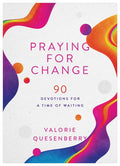 Praying for Change (90 Days Devo) - MPHOnline.com