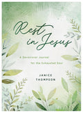 Rest in Jesus: A Devotional for Exhausted Soul - MPHOnline.com