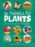 Be Thankful for Plants - MPHOnline.com