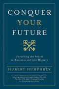 Conquer Your Future - MPHOnline.com