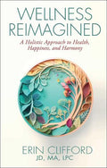Wellness Reimagined - MPHOnline.com