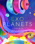 Exoplanets: A Visual Guide to the Worlds Outside Our Solar System - MPHOnline.com