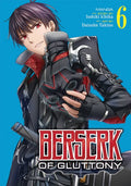 Berserk Of Gluttony (Manga) Vol. 6 - MPHOnline.com