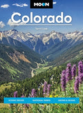 Moon Colorado: Scenic Drives, National Parks, Hiking & Skiing - MPHOnline.com