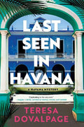 Last Seen In Havana - MPHOnline.com