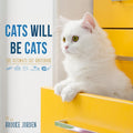 Cats Will Be Cats - MPHOnline.com