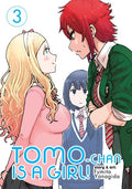 Tomo-Chan Is A Girl! Vol. 3 - MPHOnline.com