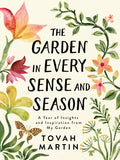 Garden in Every Sense and Season - MPHOnline.com