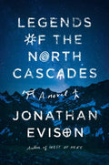 Legends of the North Cascades - MPHOnline.com