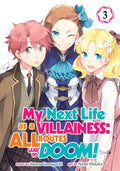 My Next Life As A Villainess: All Routes Lead To Doom! (Manga) Vol. 3 - MPHOnline.com