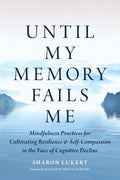 Until My Memory Fails Me - MPHOnline.com