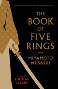 The Book of Five Rings: A Classic Text on the Japanese Way of the Sword - MPHOnline.com