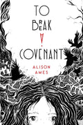 To Break A Covenant - MPHOnline.com
