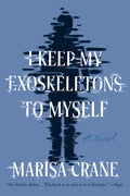 I Keep My Exoskeletons to Myself - MPHOnline.com