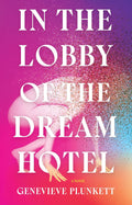 In the Lobby of the Dream Hotel - MPHOnline.com